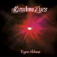 Random Eyes - Eyes Ablaze
